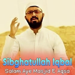 Salam Aye Masjid E Aqsa-BTwoYwRSGgA