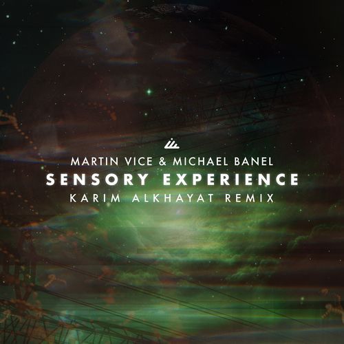 Sensory Experience (Karim Alkhayat Remix)