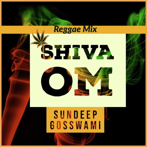 Shiva Om (Reggae Mix)