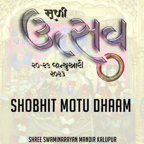 Shobhit Motu Dhaam