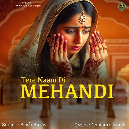 Tere Naam Di Mehandi