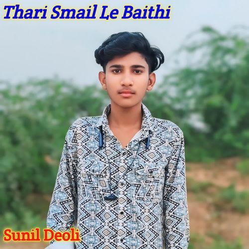 Thari Smail Le Baithi