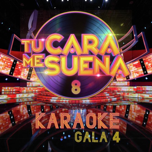 Tu Cara Me Suena (Temporada 8) (Vol. 4)