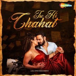 Tu Hi Chahat-MTo9WANWAHk