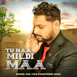 Tu Naa Mildi Maa-JTJYeg5JBAc