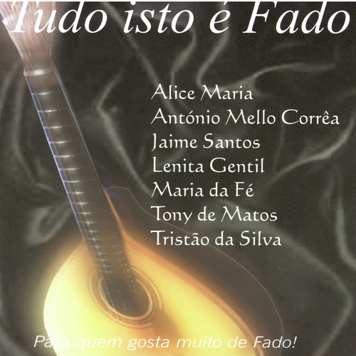 Tudo Isto É Fado Vol. 1