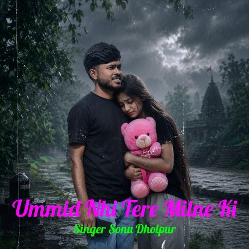 Ummid Nhi Tere Milne Ki