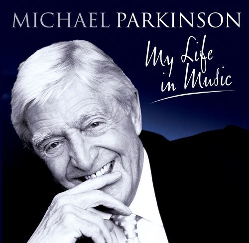 Various -  Michael Parkinson: My Life In Music (D2C)