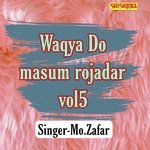 Waqya do masum rojadar vol 05