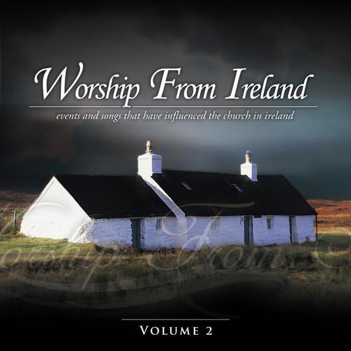 Worship from Ireland, Vol. 2