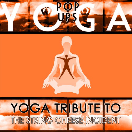 Yoga to The String Cheese Incident