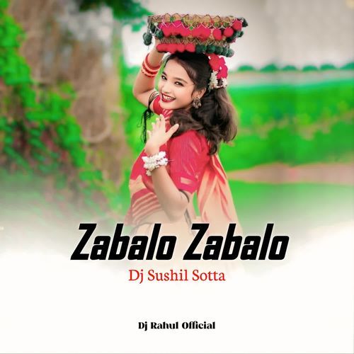 Zabalo Zabalo Dj Sushil Sotta