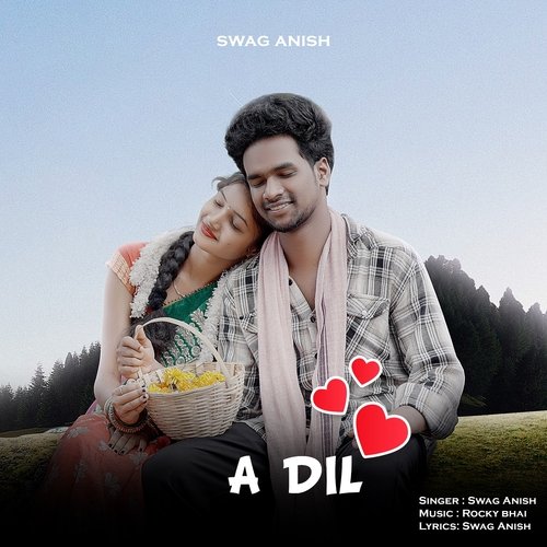 A Dil