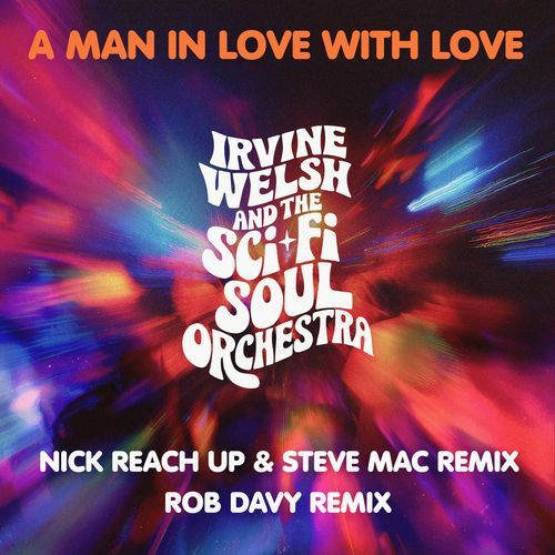 A Man In Love With Love (Nick Reach Up & Steve Mac Remix)