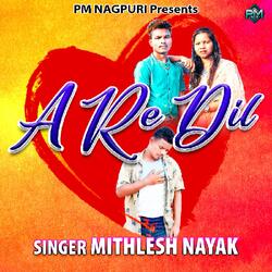 A Re Dil ( Nagpuri Song )-NQ4texdRcEs