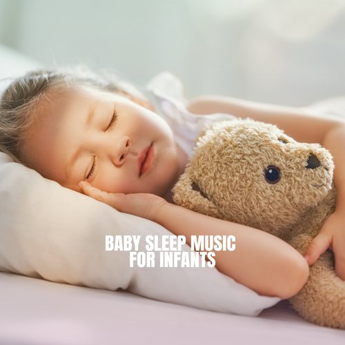 Baby Sleep Music For Infants