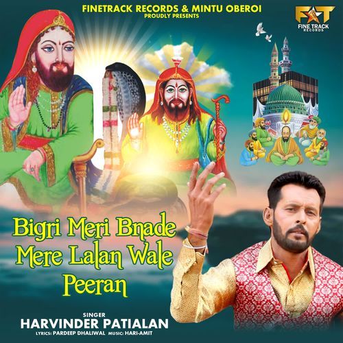 Bigri Meri Bnade Mere Lalan Wale Peeran