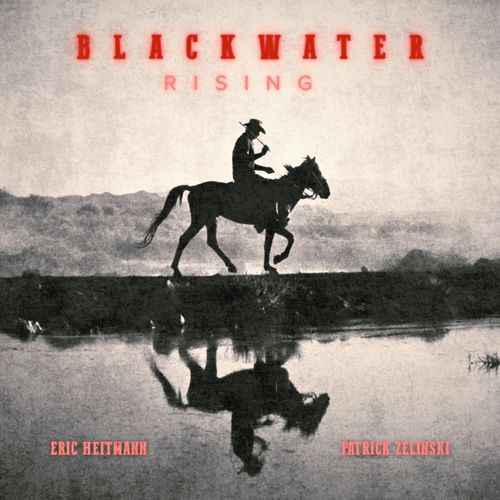 Blackwater Rising