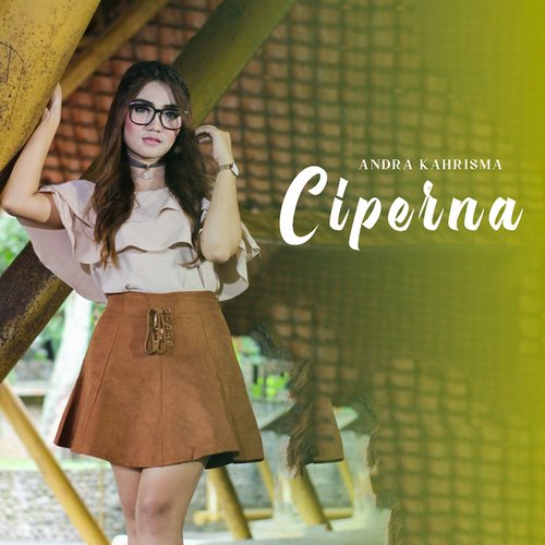 Ciperna (Cinta Yang Pernah Ada)