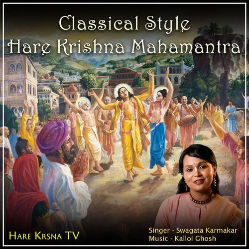 Classical Style (Hare Krishna Mahamantra)