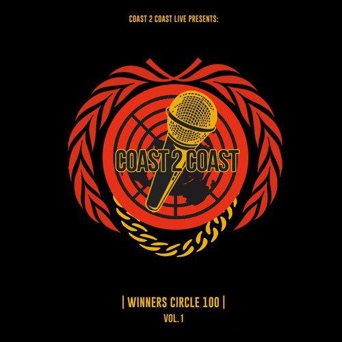Coast 2 Coast: Winners Circle 100, Vol. 1