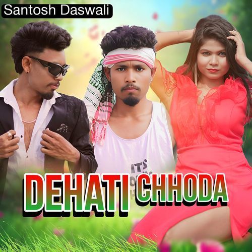 Dehati Chhoda