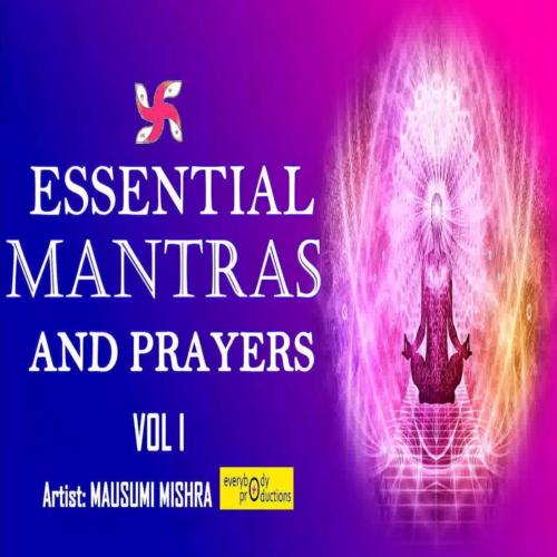 Essential Mantras and Prayers Vol. 1