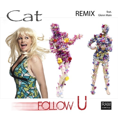 Follow U (Remix) [feat. Glenn Main]