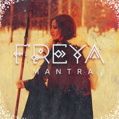 Freya Mantra: Nordic Ambient Music