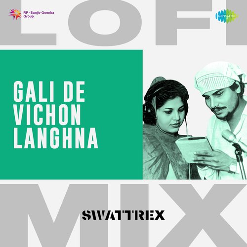 Gali De Vichon Langhna LoFi Mix