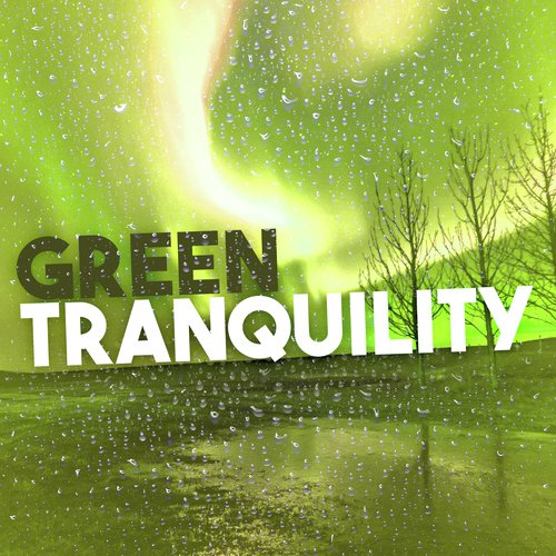 Green Tranquility_poster_image