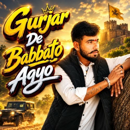 Gurjar De Babbato Agyo