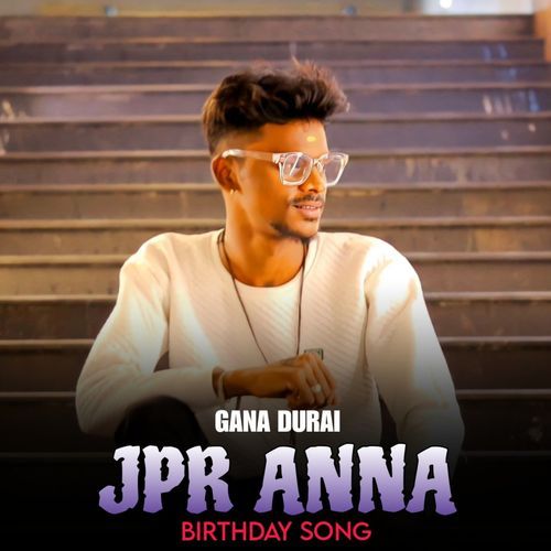 JPR ANNA BIRTHDAY SONG