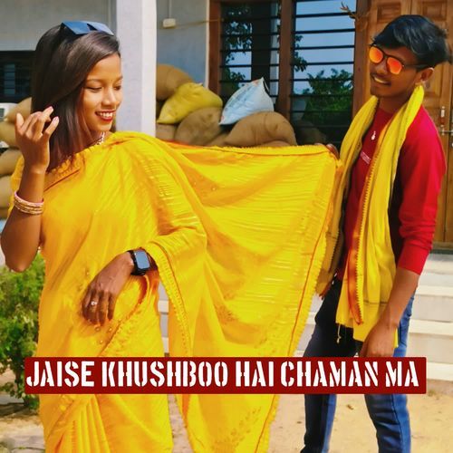 Jaise Khushboo Hai Chaman Ma