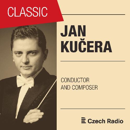 Jan Kučera: Conductor and Composer (Live)