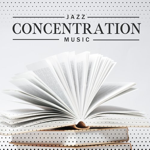 Jazz Concentration Music