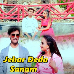 Jehar Deda Sanam-FBEfVzBWfHI