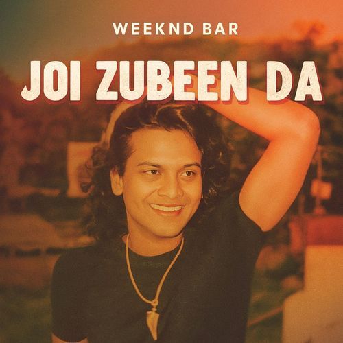 Joi Zubeen Da