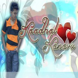 Kaadhal Kanavu-IRAJQyB0XAI