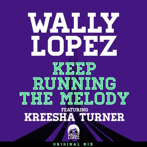 Keep Running The Melody feat. Kreesha Turner [Original Mix] (Original Mix)_poster_image