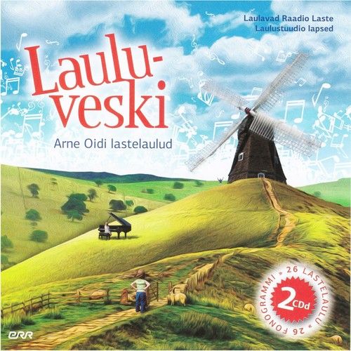 Laulu-Veski (Arne Oidi lastelaulud)