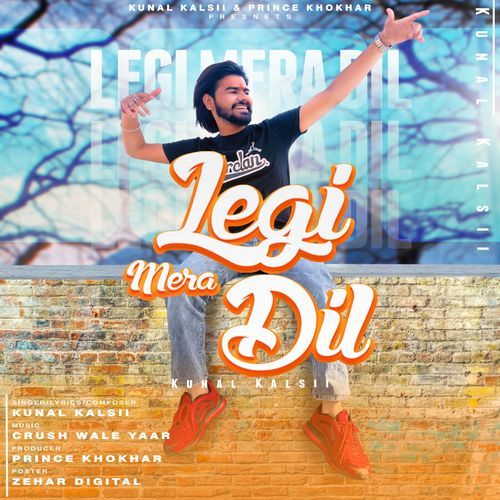 Legi Mera Dil