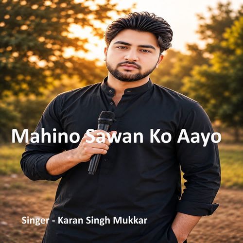 Mahino Sawan Ko Aayo