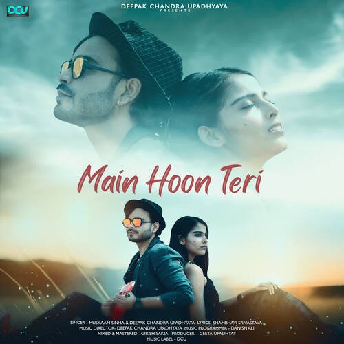 Main Hoon Teri