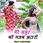 Mere Sasur Kee Gajab Ataaree