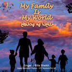 My Family Is My World
