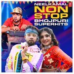 Neelkamal Non Stop Bhojpuri Superhits
