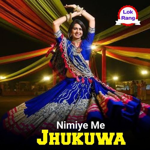 Nimiye Me Jhukuwa