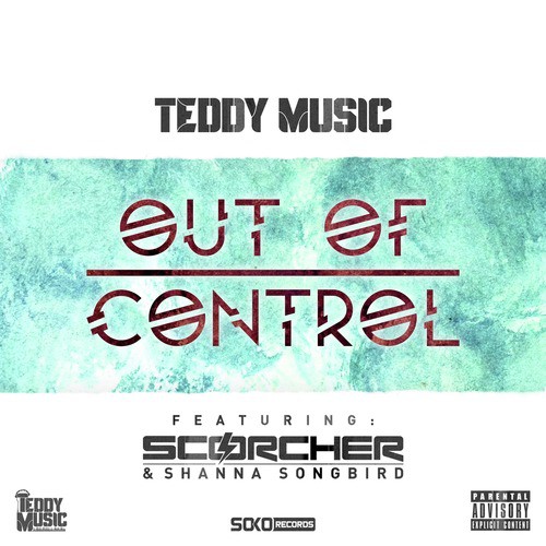 Out of Control (feat. Scorcher and Shanna Songbird)