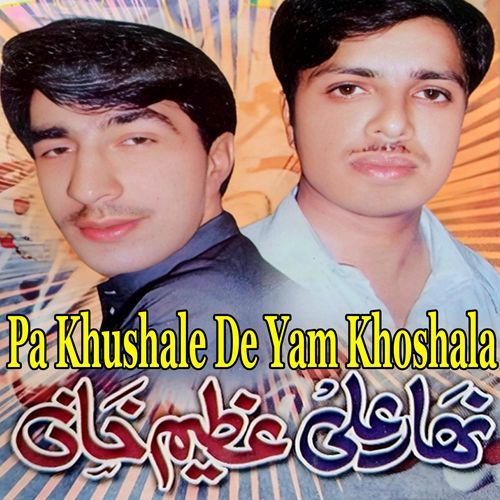 Pa Khushale De Yam Khoshala